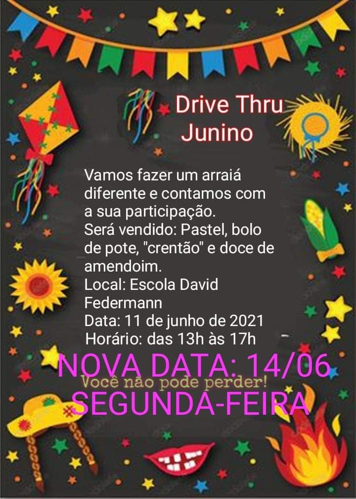 Escola municipal David Federmann realiza drive thru para venda de artigos juninos