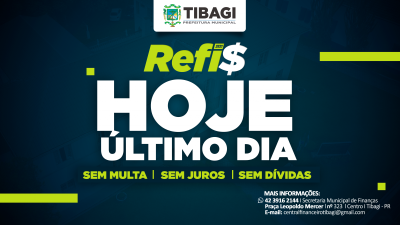 HOJE! Prazo para adesão ao Refis termina nesta sexta-feira em Tibagi