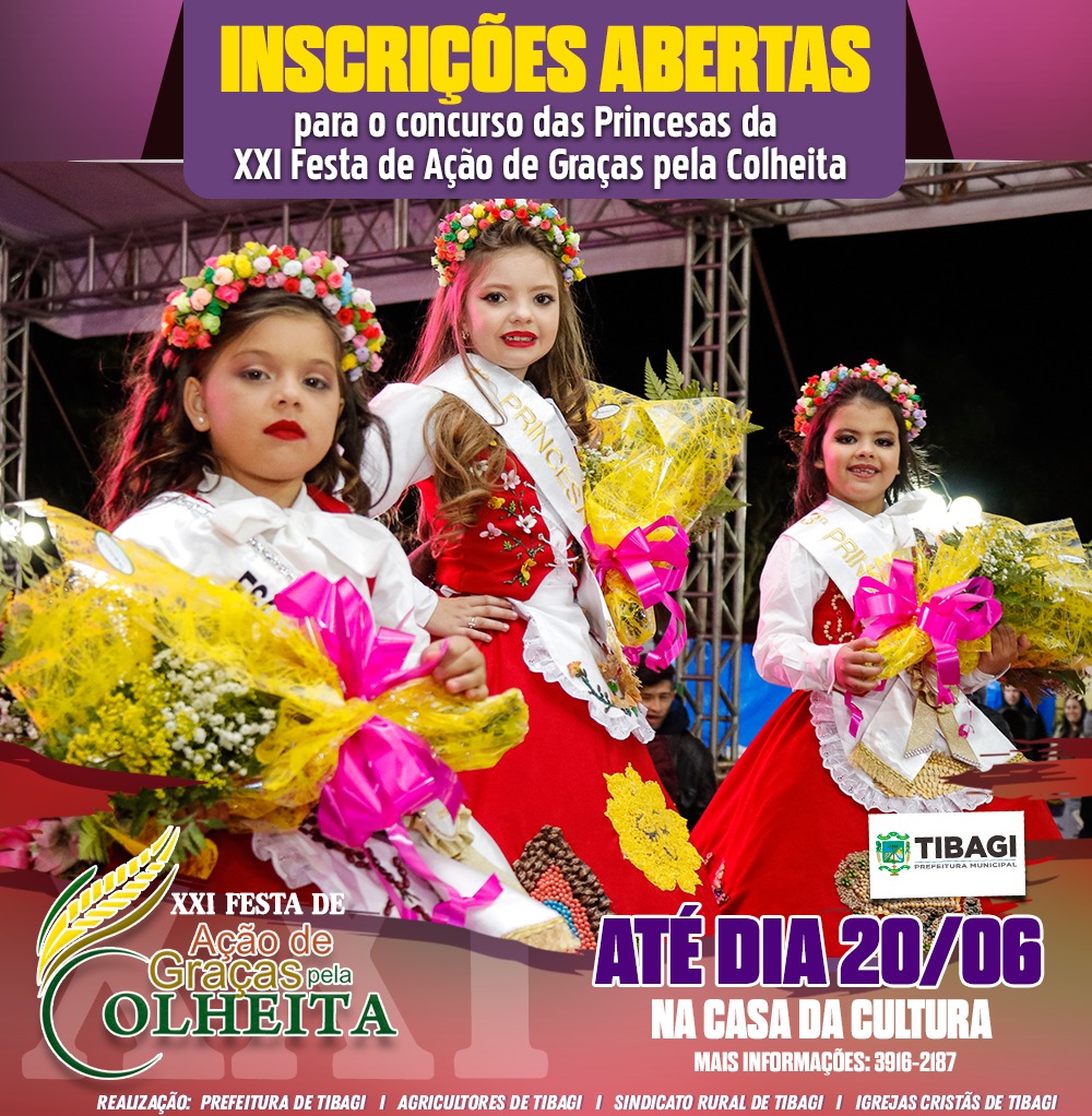 ATE HOJE! Inscrições para o concurso de princesas da Festa de Ação de Graças pela Colheita em Tibagi vão até esta segunda-feira