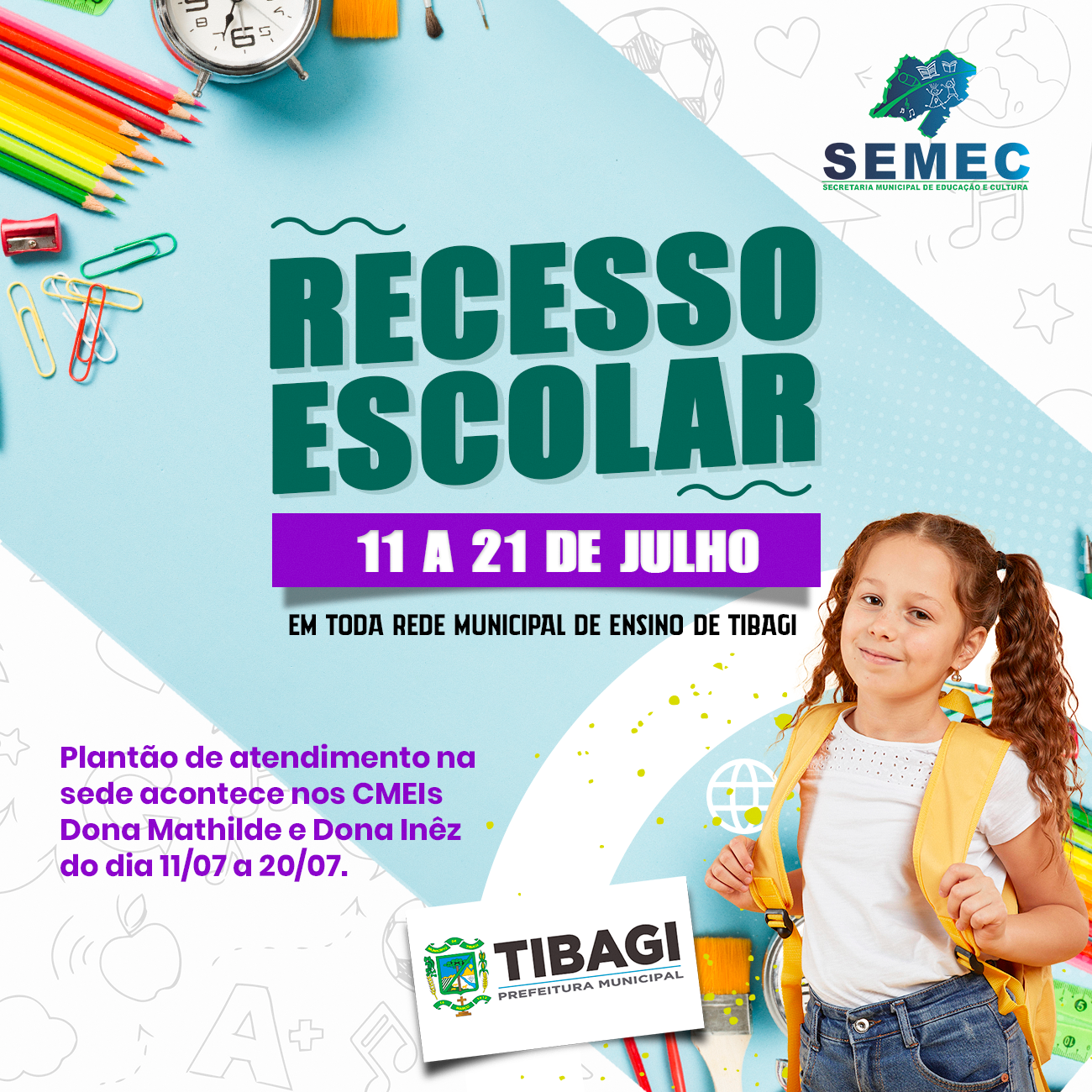 Educação de Tibagi divulga datas do recesso escolar