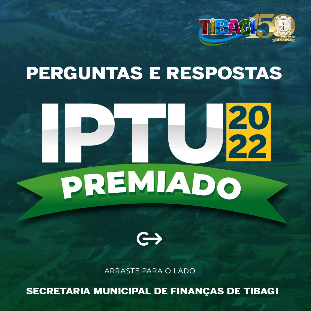 Finanças de Tibagi esclarece principais dúvidas sobre o IPTU Premiado