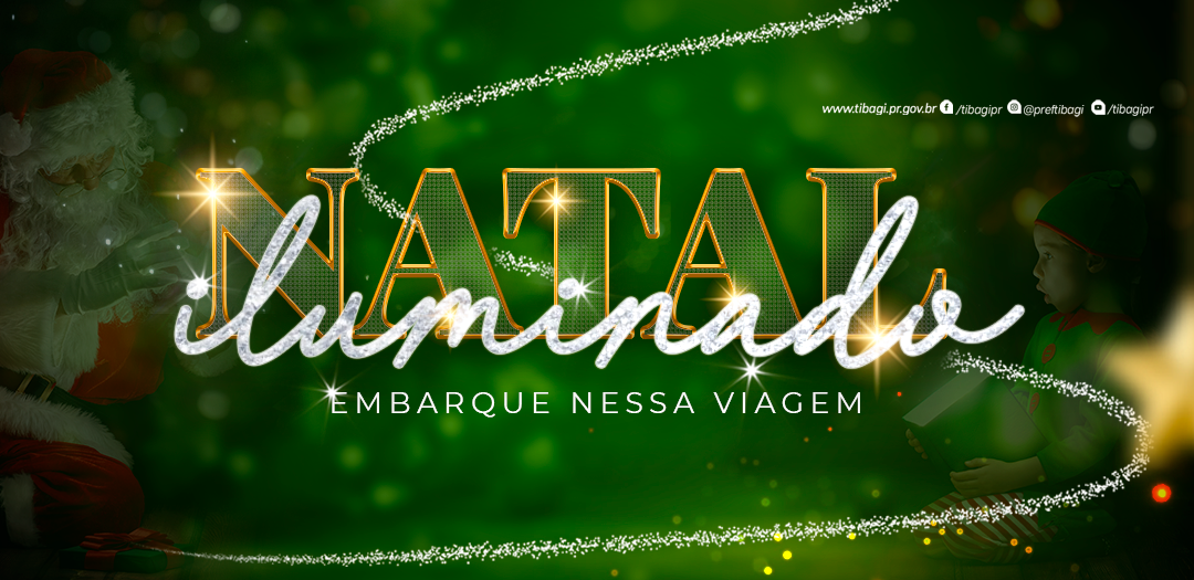 Prefeitura de Tibagi divulga programação do “Natal Iluminado”