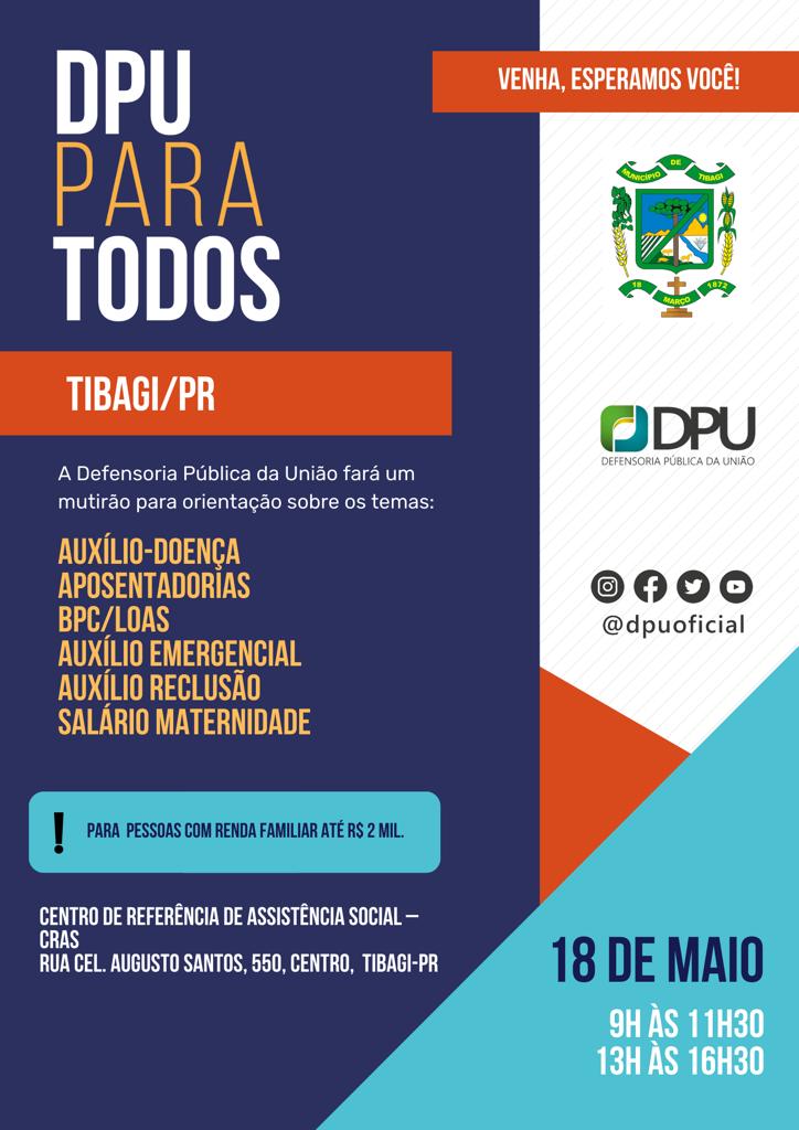 Assistência Social de Tibagi promove evento “DPU para Todos”