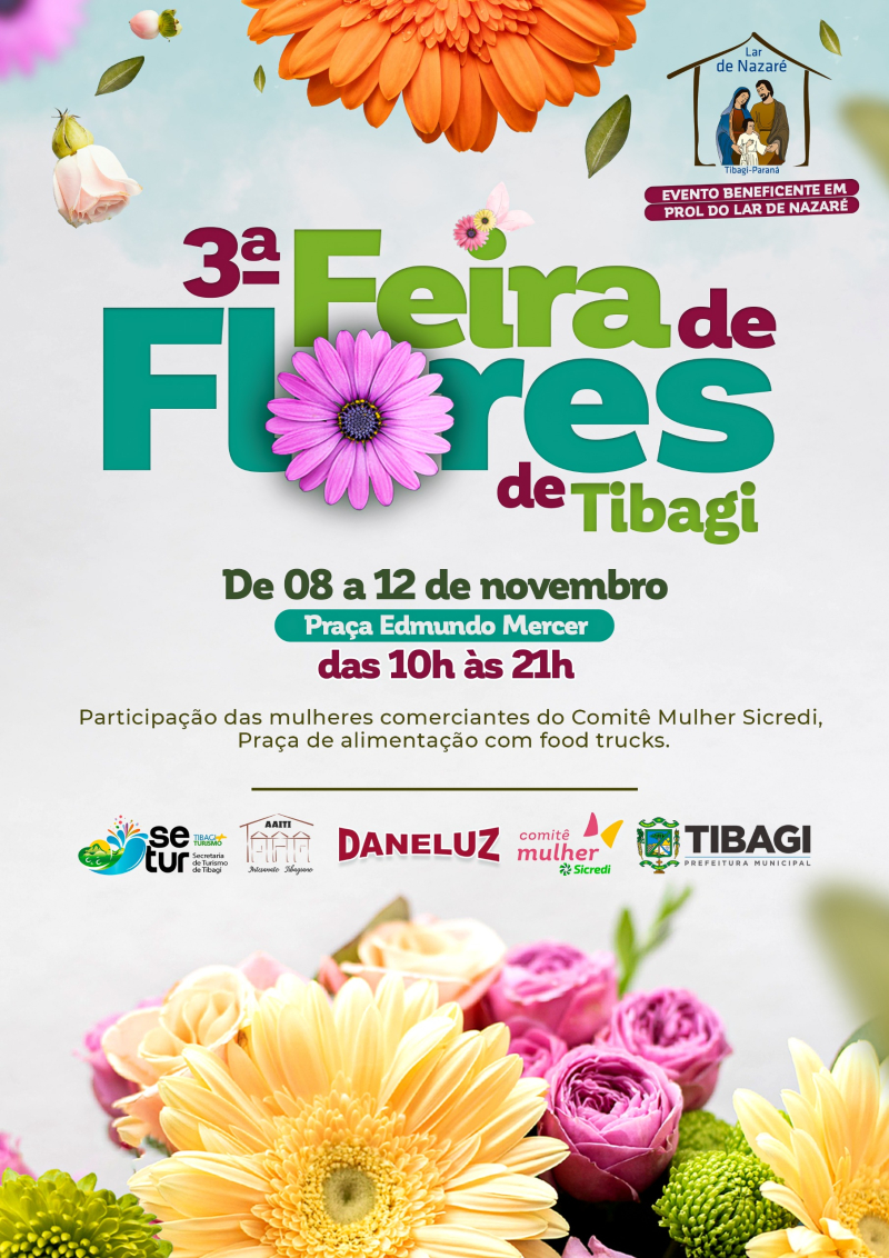 DIA 08/11! Terceira edição da Feira de Flores de Tibagi começa nesta semana